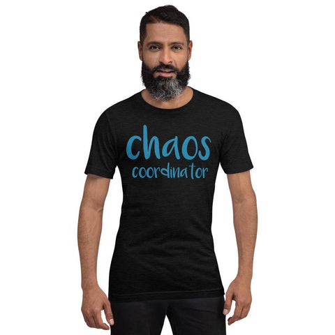 Image of Chaos Coordinator Short-Sleeve Unisex T-Shirt - Naturally Ideal